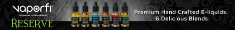 VaporFi Reserve Premium Craft E Liquids & Vape Juice 